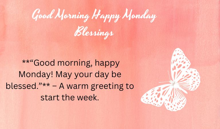 Good-Morning-Happy-Monday-Blessings