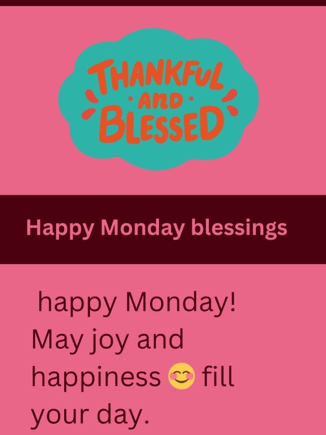 Monday blessings (8)